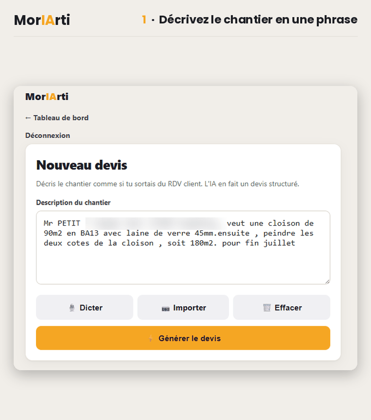 Démonstration MorIArti : un chantier décrit en une phrase devient un devis détaillé puis un PDF prêt à envoyer